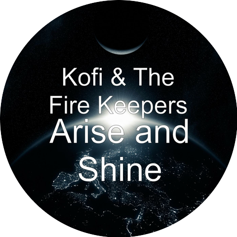 Kofi & The Fire Keepers