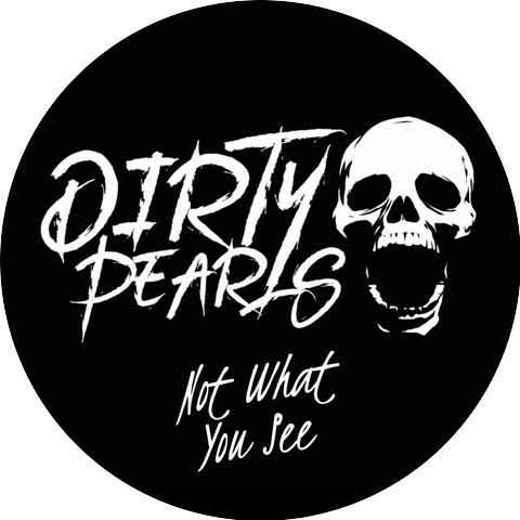 The Dirty Pearls