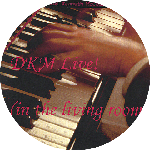 Dkm - David Kenneth Mccomber
