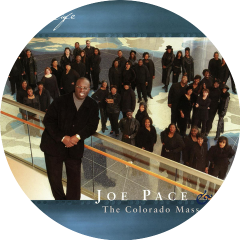 Joe Pace & The Colorado Mass Choir