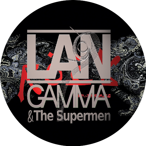 Lan Gamma & The Supermen