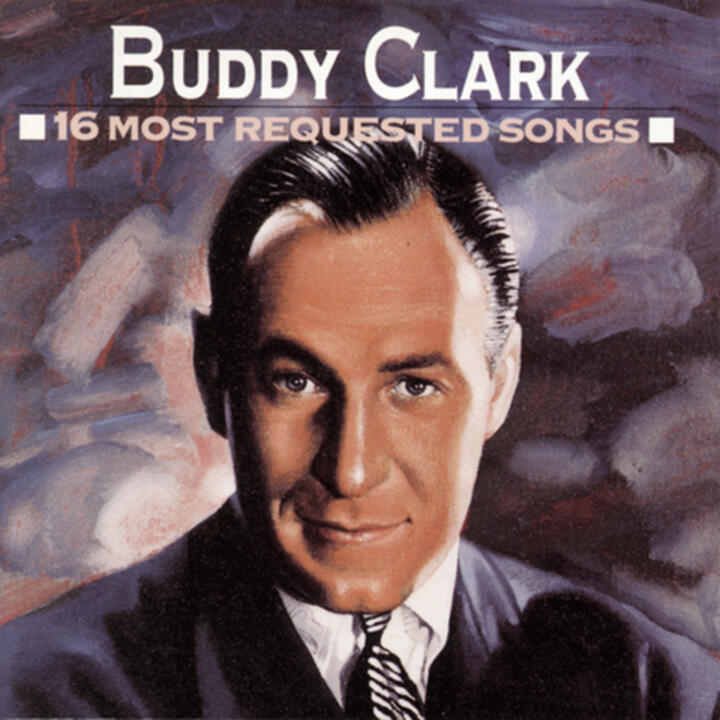 Buddy Clark with Mitchell Ayres and His Orchestra