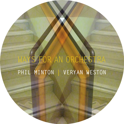 Phil Minton, Veryan Weston