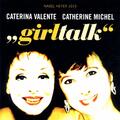Caterina Valente & Catherine Michel