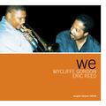 Wycliffe Gordon & Eric Reed