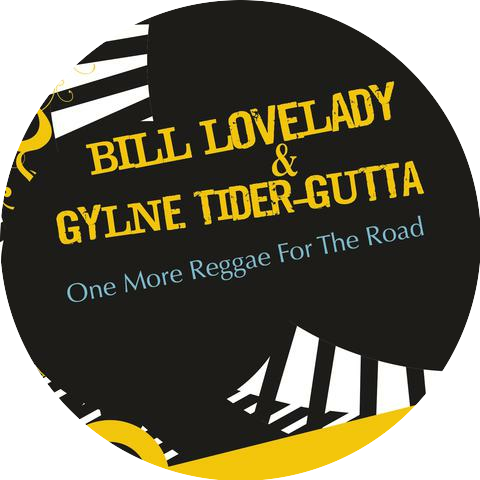 Bill Lovelady & Gylne Tider-Gutta