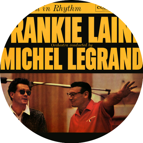Frankie Laine with Michel Legrand & His Orchestra