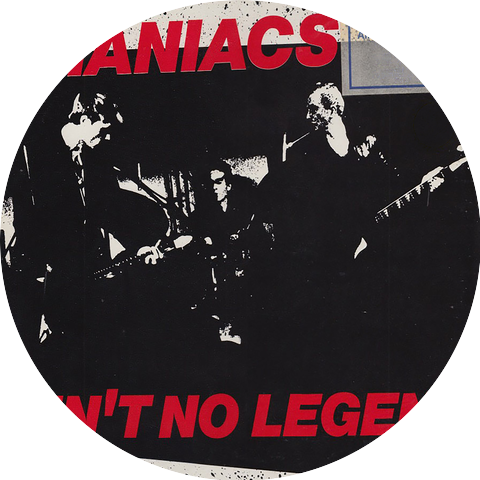 Maniacs
