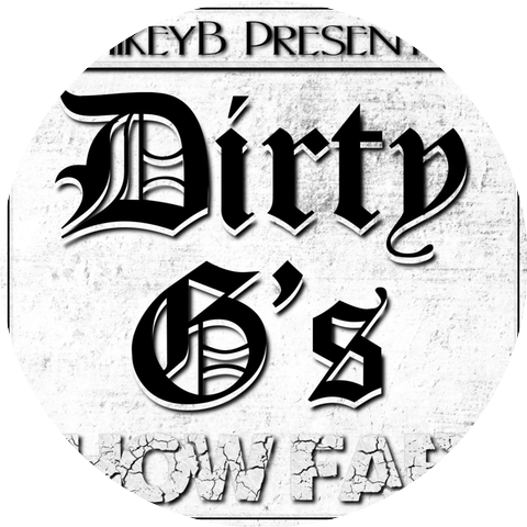 Dirty G's