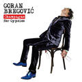 Goran Bregovic with Florin Salam
