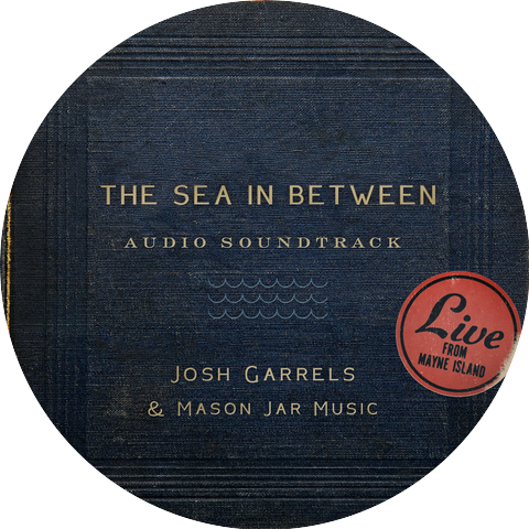 Josh Garrels & Mason Jar Music
