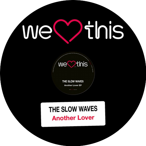 The Slow Waves