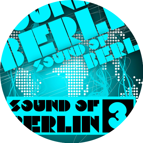 Sound of Berlin 7 - The Finest Club Sounds Selection of House