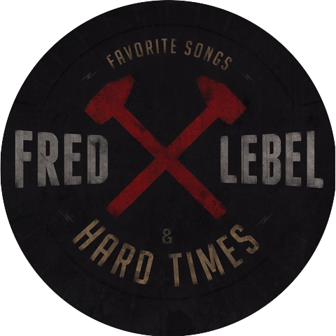 Fred Lebel & Hard Times