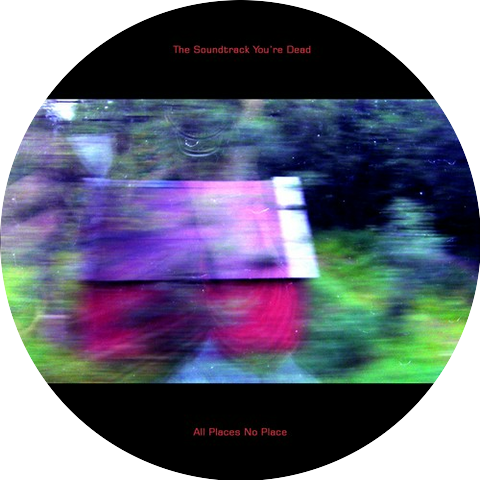 The Soundtrack You're Dead