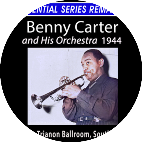 Benny Carter and His Orchestra