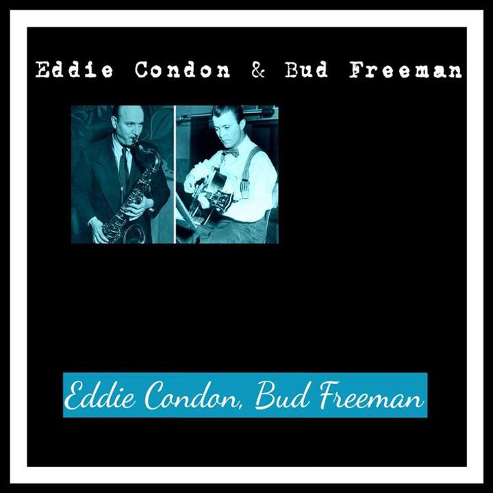 Eddie Condon and His Windy City Seven