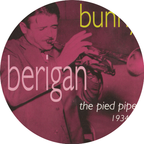 Bunny Berigan;Tommy Dorsey