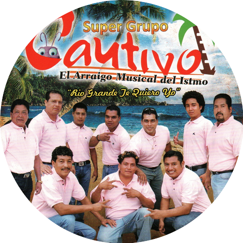 Super Grupo Cautivo El Arraigo Musical Del Istmo