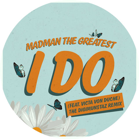 Madman the Greatest