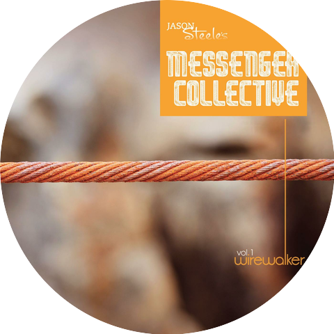 Jason Steele's Messenger Collective