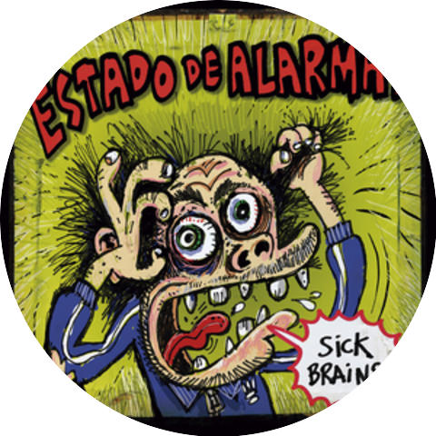 Sick Brains