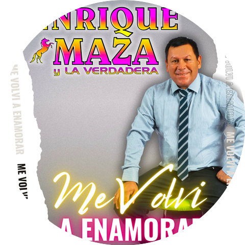 Enrique Maza y La Verdadera