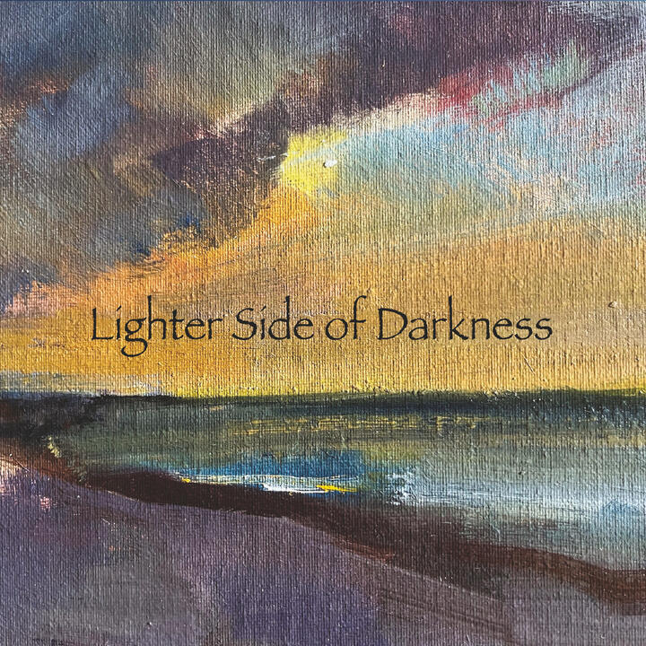 Brighter Side of Darkness