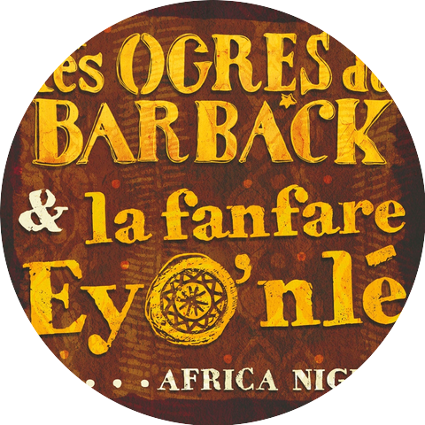 Les Ogres de Barback, La fanfare Eyo'nlé
