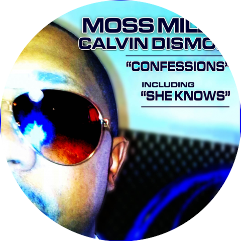 Moss Milla, Calvin Dismor