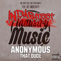 Anonymous That Dude