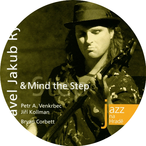 Pavel Jakub Ryba, Mind the Step