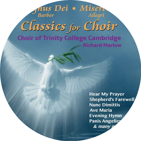 Choir of Trinity College, Cambridge & Richard Marlow