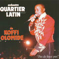 Koffi Olomidé, Orchestre Quartier Latin
