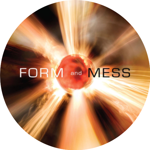 Form And Mess