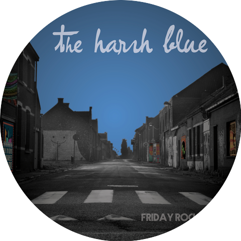 The Harsh Blue