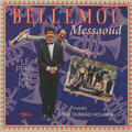 Bellemou Messaoud Presents Cheb Ourrad Houarri