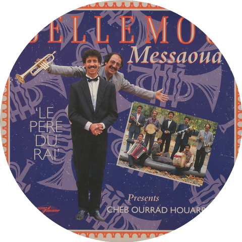 Bellemou Messaoud Presents Cheb Ourrad Houarri