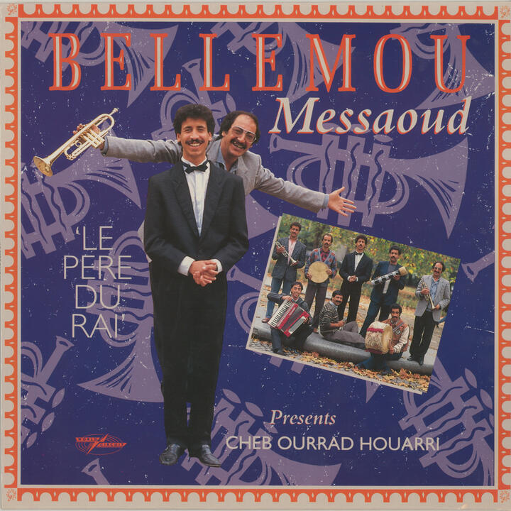 Bellemou Messaoud Presents Cheb Ourrad Houarri
