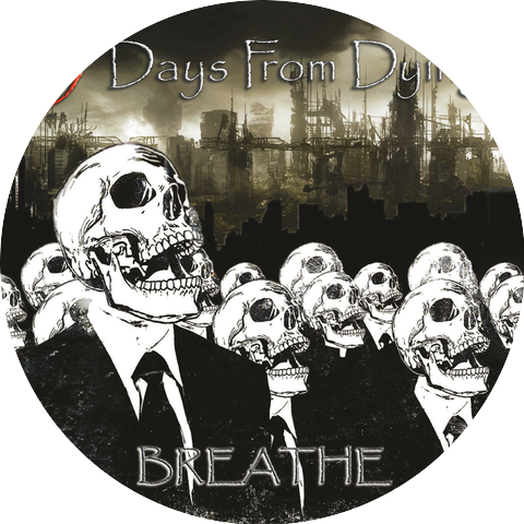 3 Days from Dying