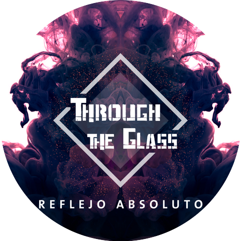 Through the Glass