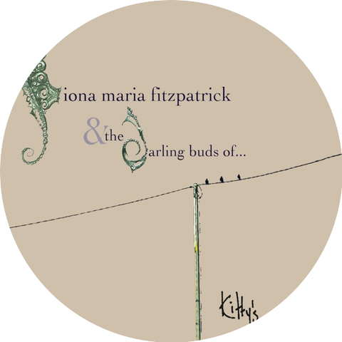 Fiona Maria Fitzpatrick & the Darling Buds Of