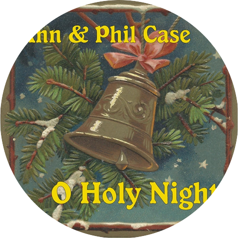 Ann & Phil Case