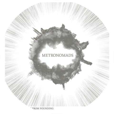 Metronomads