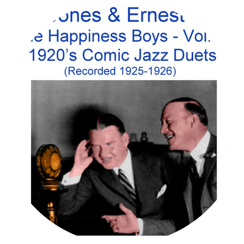 Billy Jones & Ernest Hare