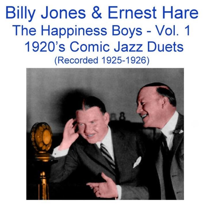 Billy Jones & Ernest Hare