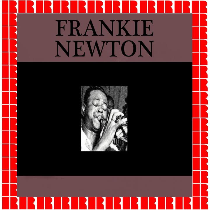 Frankie Newton & His Uptown Serenaders