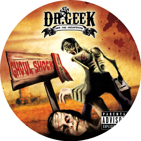Dr. Geek and the Freakshow