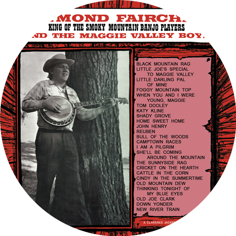 Raymond Fairchild & The Maggies Valley Boys