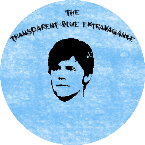 The Transparent Blue Extravagance